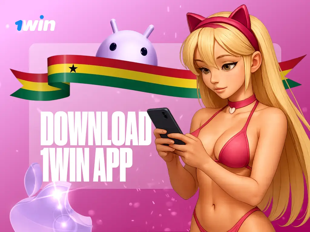 1win App Download Ghana – Android & iOS Mobile Betting Guide 2025
